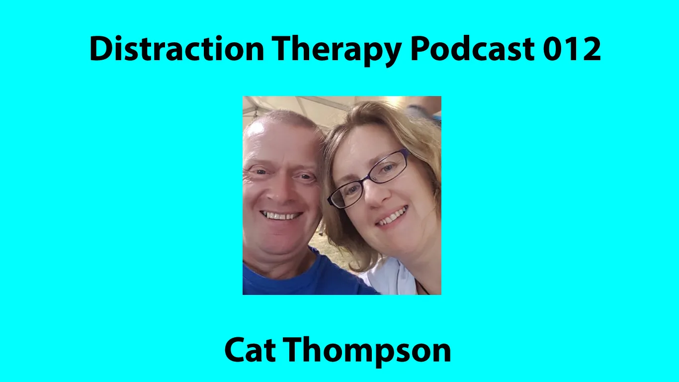 Distraction therapy podcast 012 2021 01 13